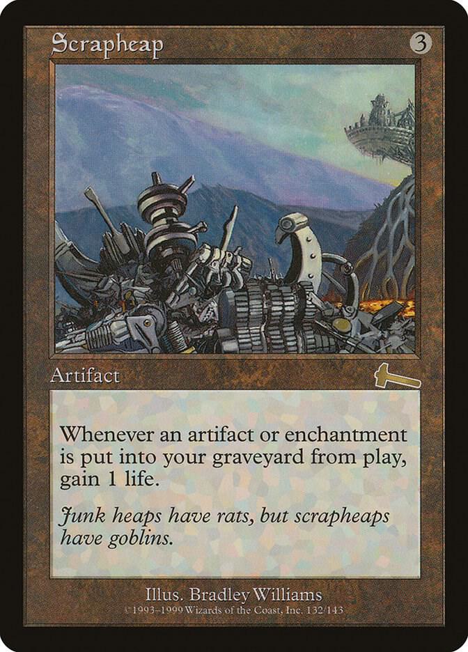 Scrapheap (132) [Urza's Legacy]