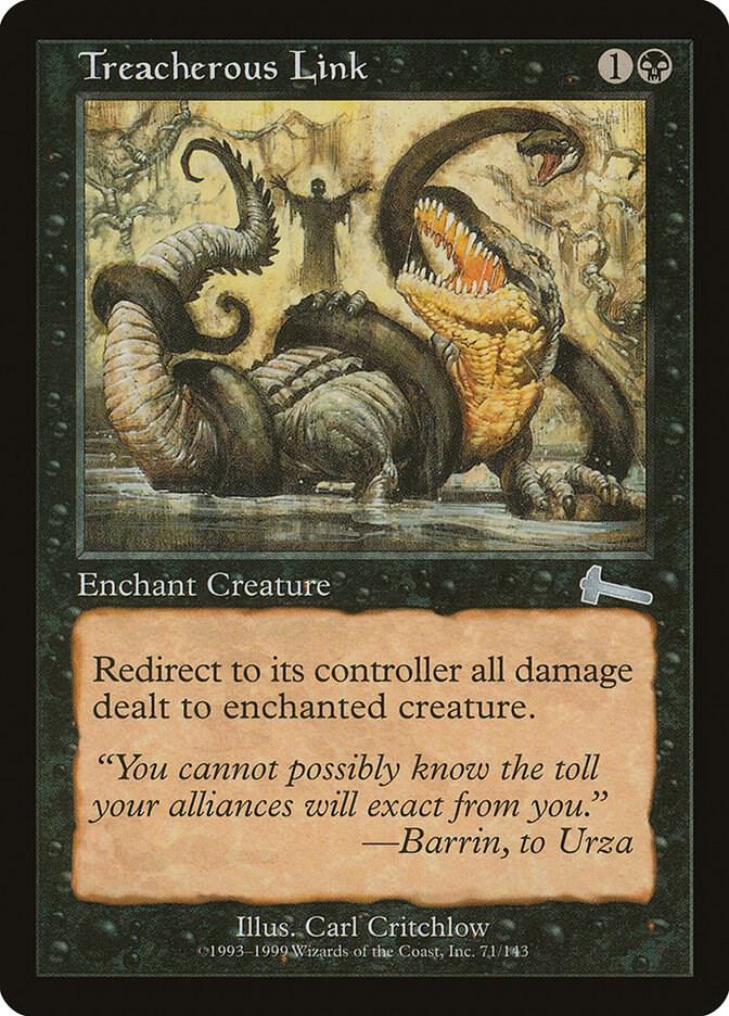 Treacherous Link (71) [Urza's Legacy]