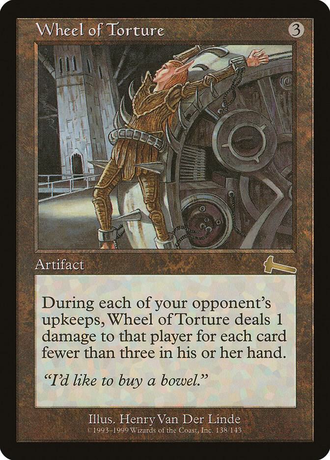 Wheel of Torture (138) [Urza's Legacy]
