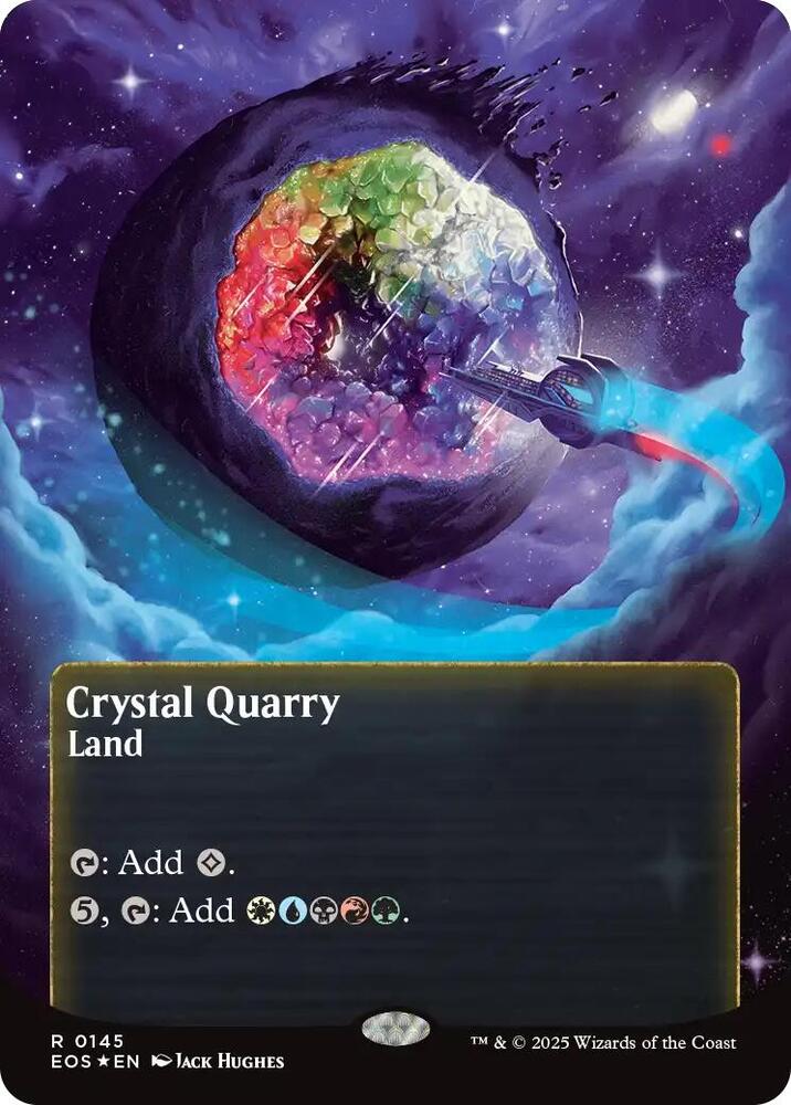 Crystal Quarry (0145) (Borderless) (Galaxy Foil) [Edge of Eternities: Stellar Sights]