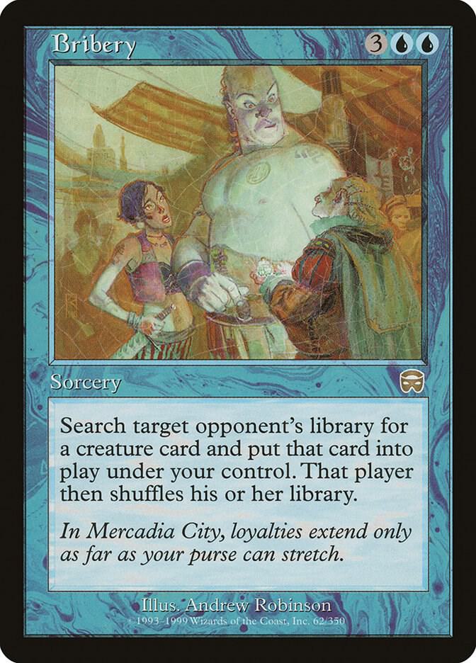 Bribery (62) [Mercadian Masques]