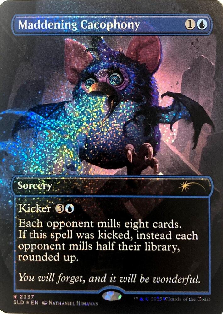 Maddening Cacophony (2337) (Confetti Foil) [Secret Lair Drop]