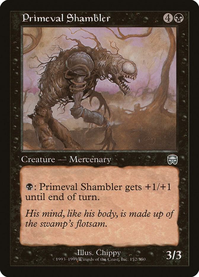 Primeval Shambler (152) [Mercadian Masques]