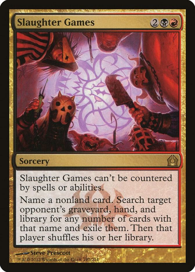 Slaughter Games (197) [Return to Ravnica]