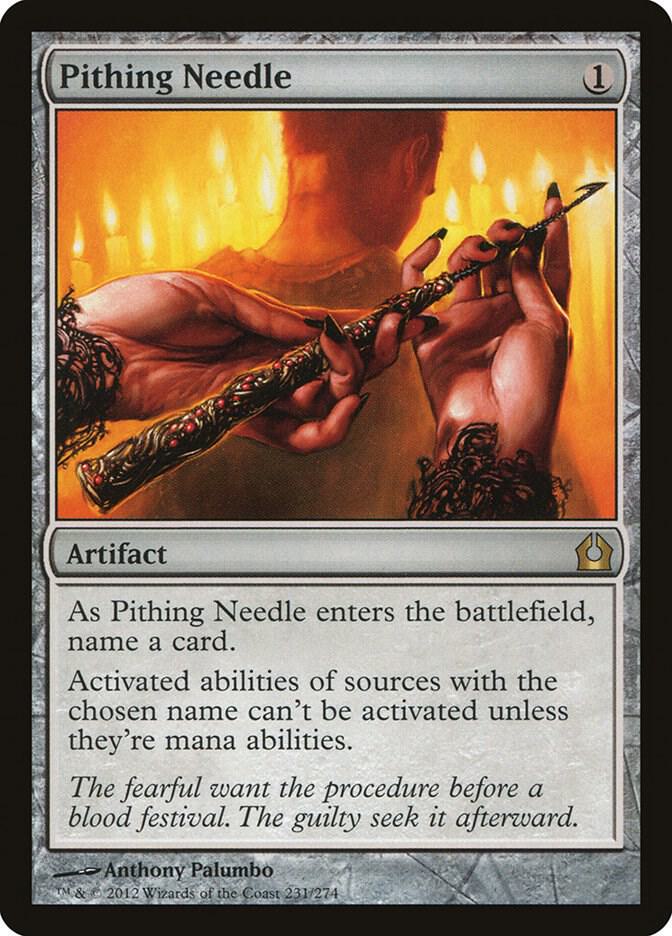 Pithing Needle (231) [Return to Ravnica]