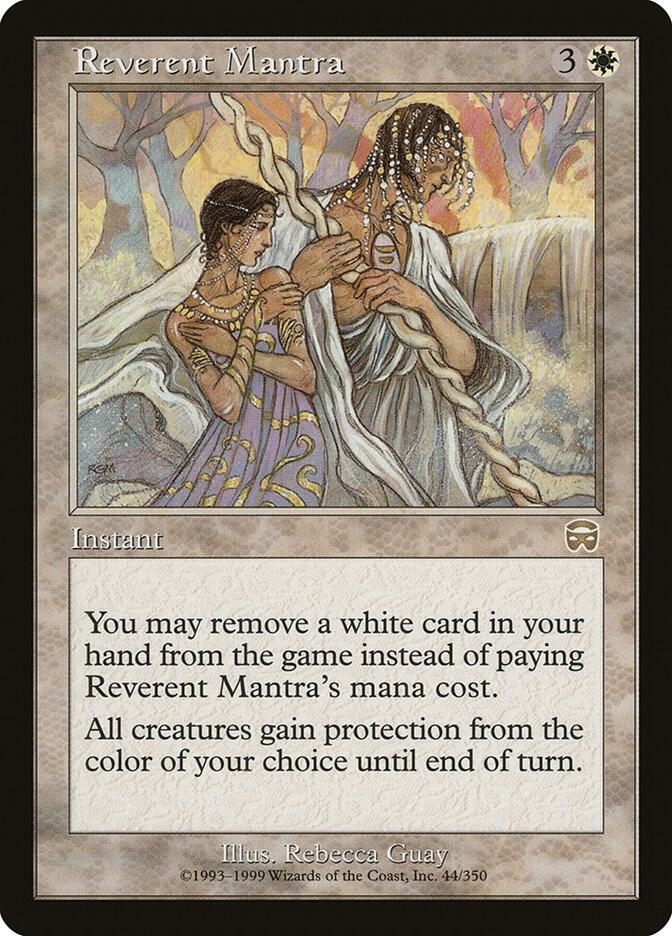 Reverent Mantra (44) [Mercadian Masques]