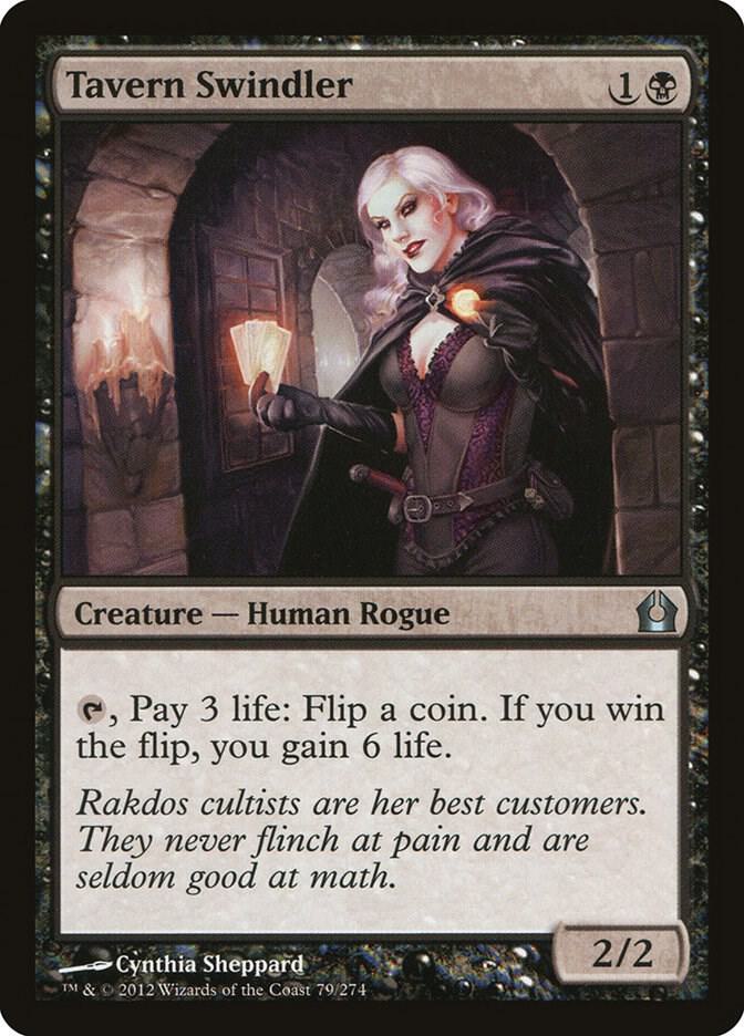 Tavern Swindler (79) [Return to Ravnica]
