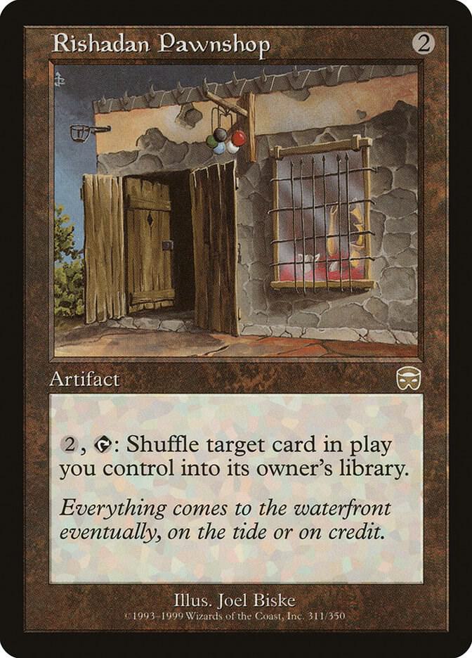 Rishadan Pawnshop (311) [Mercadian Masques]