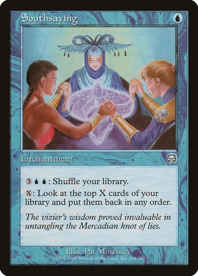 Soothsaying (104) [Mercadian Masques]