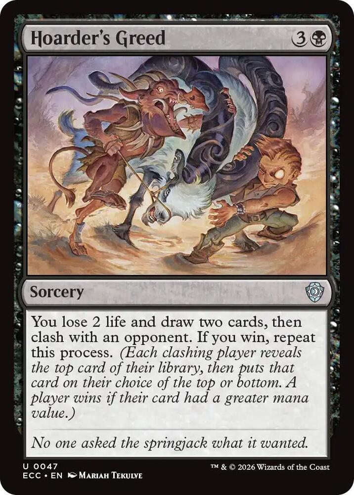 Hoarder's Greed (47) [Lorwyn Eclipsed Commander]