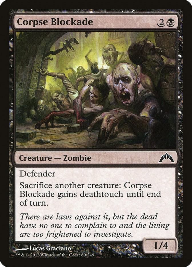 Corpse Blockade (60) [Gatecrash]