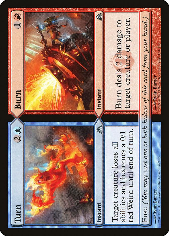 Turn // Burn (134) [Dragon's Maze]