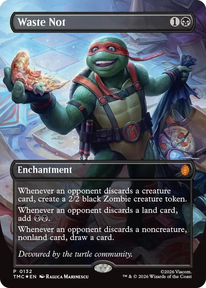 Waste Not (Borderless) (132) [Teenage Mutant Ninja Turtles Commander]
