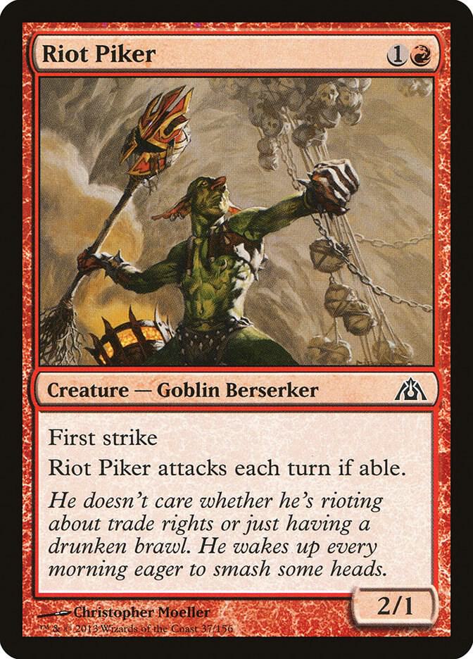 Riot Piker (37) [Dragon's Maze]