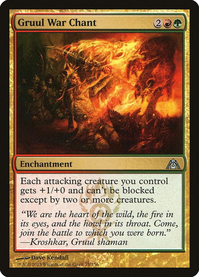 Gruul War Chant (75) [Dragon's Maze]