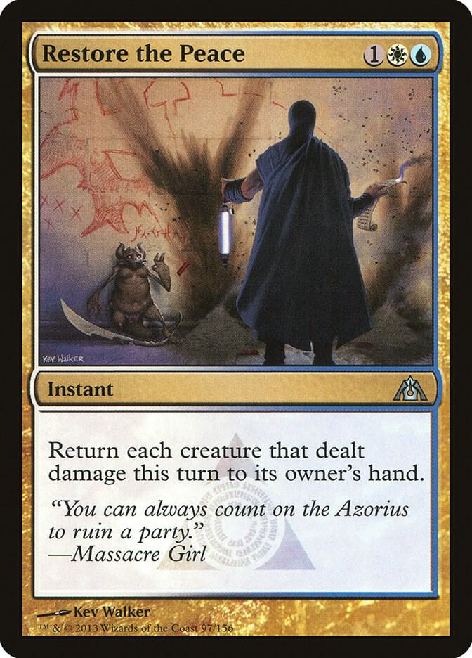Restore the Peace (97) [Dragon's Maze]
