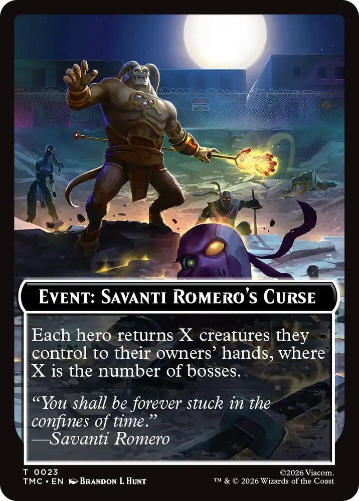 Event: Savanti Romero's Curse (23) [Teenage Mutant Ninja Turtles Commander]