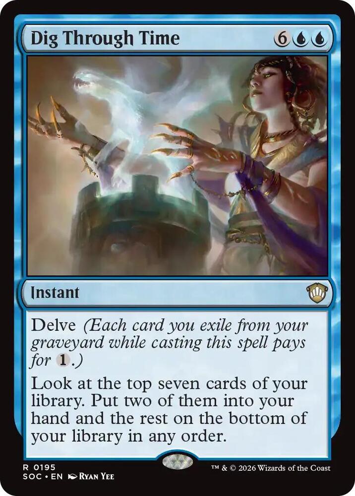 Dig Through Time (195) [Secrets of Strixhaven Commander]