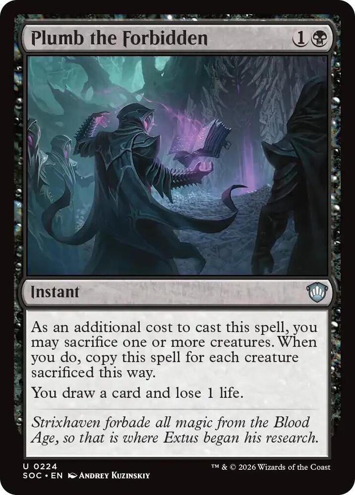 Plumb the Forbidden (224) [Secrets of Strixhaven Commander]