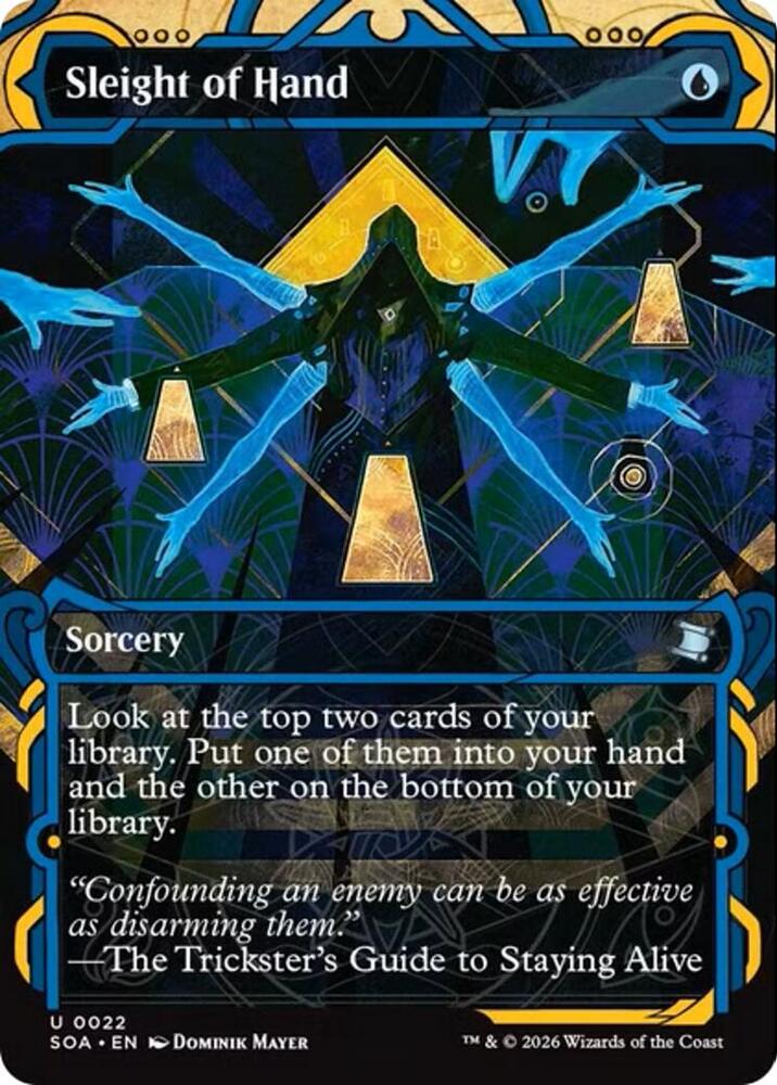 Sleight of Hand (22) [Secrets of Strixhaven: Mystical Archive]