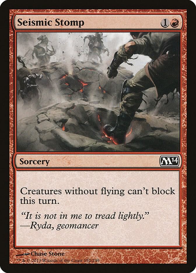 Seismic Stomp (152) [Magic 2014]