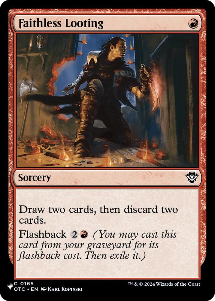 Faithless Looting (OTC) (165) [The List]