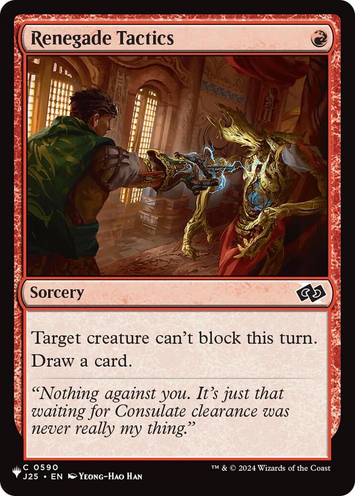 Renegade Tactics (J25) (590) [The List]