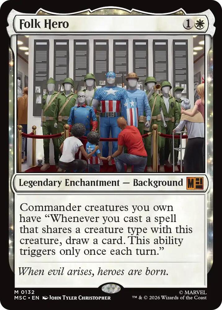 Folk Hero (Surge Foil) (132) [Marvel Super Heroes Commander]