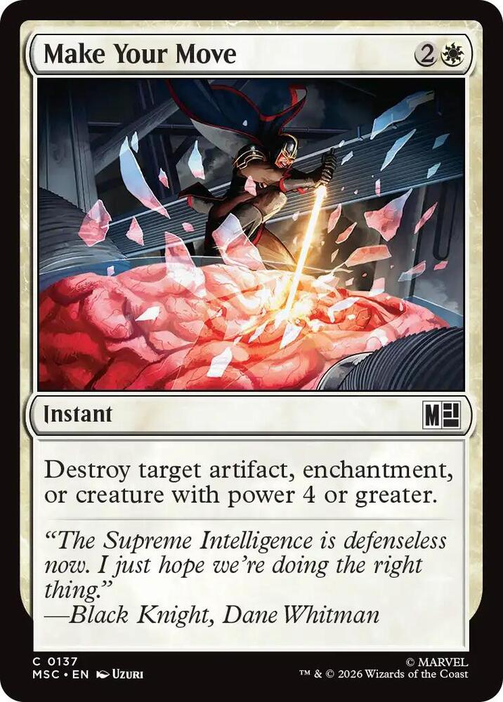 Make Your Move (Surge Foil) (137) [Marvel Super Heroes Commander]