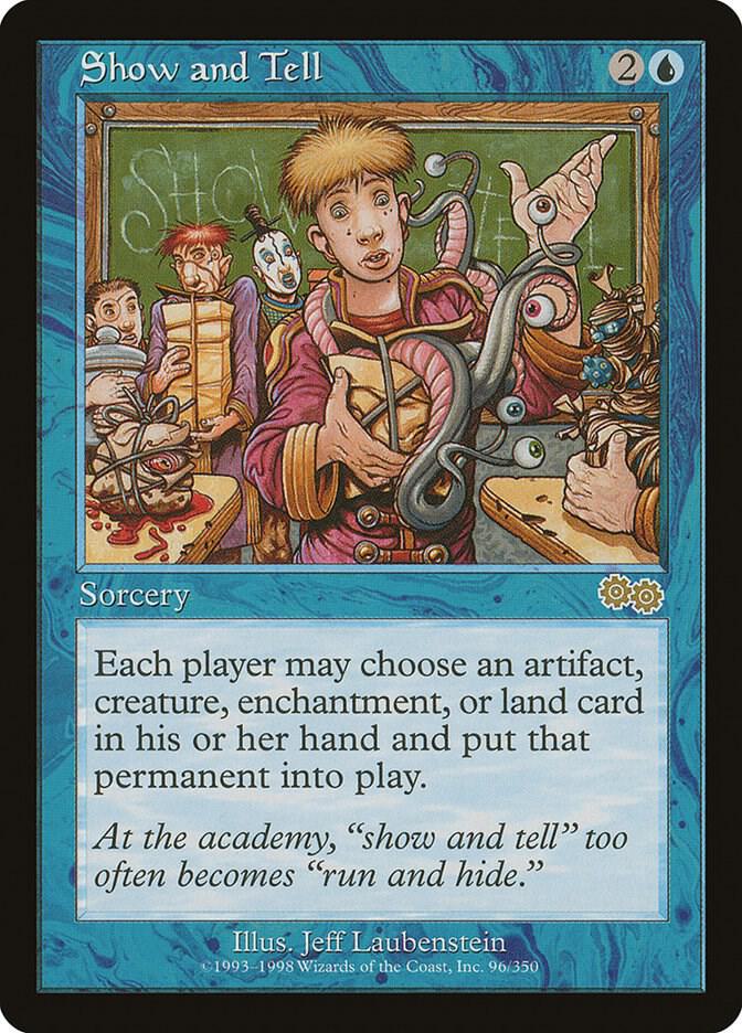 Show and Tell (96) [Urza's Saga]