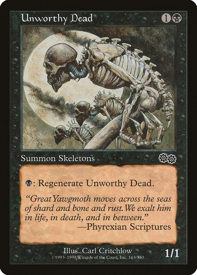 Unworthy Dead (163) [Urza's Saga]
