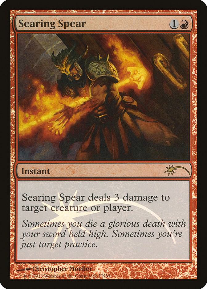 Searing Spear (1) [FNM Promos]