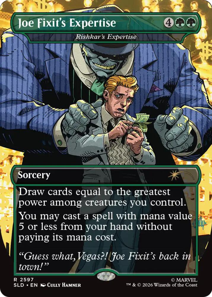 Joe Fixit's Expertise - Rishkar's Expertise (2597) [Secret Lair Drop]