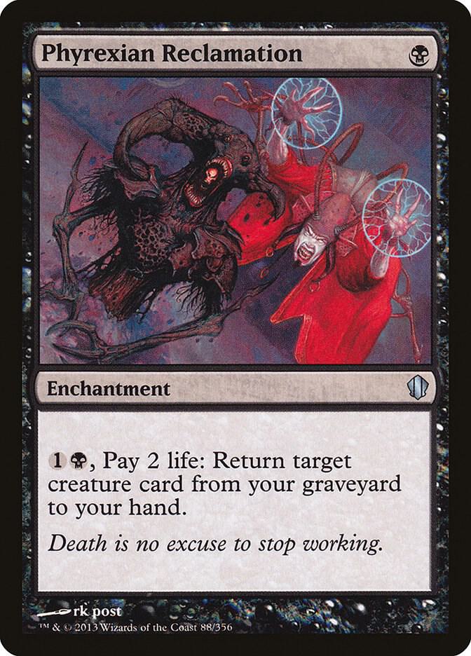 Phyrexian Reclamation (88) [Commander 2013]