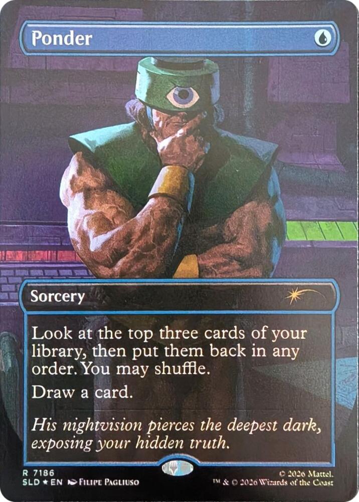 Ponder (7186) [Secret Lair Drop]