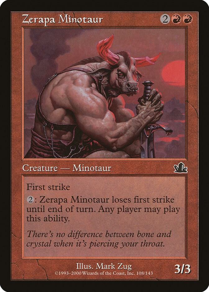 Zerapa Minotaur (108) [Prophecy]