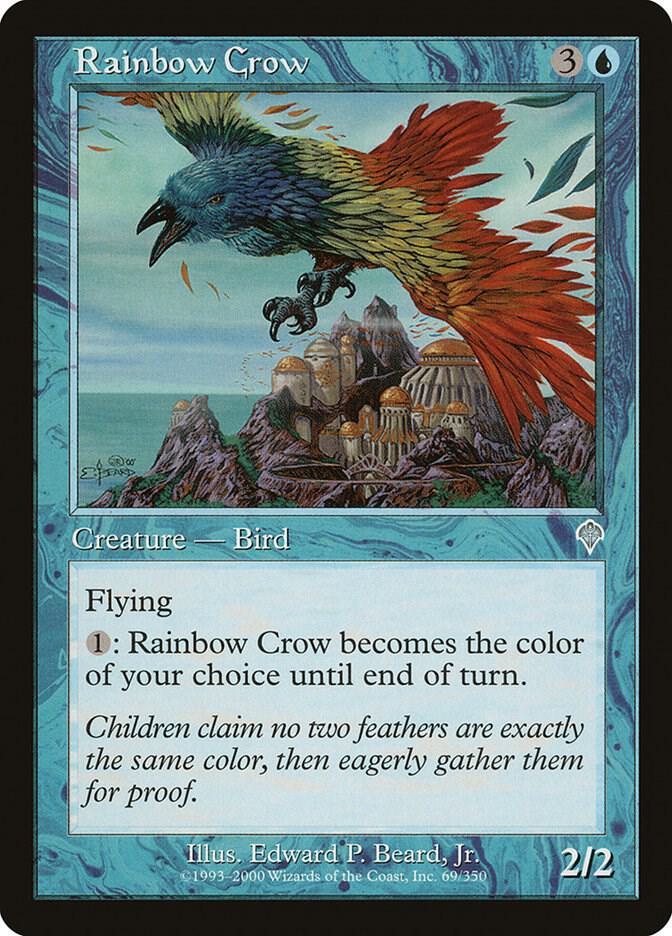 Rainbow Crow (69) [Invasion]