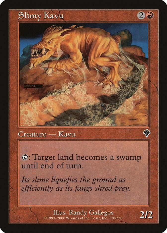 Slimy Kavu (170) [Invasion]