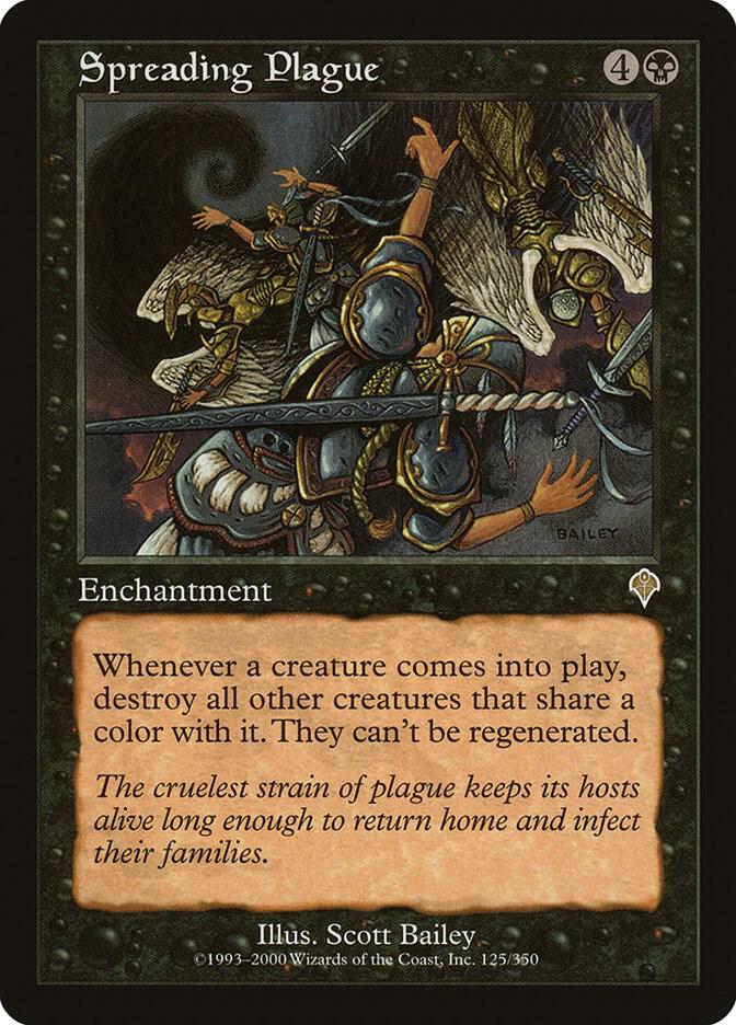 Spreading Plague (125) [Invasion]