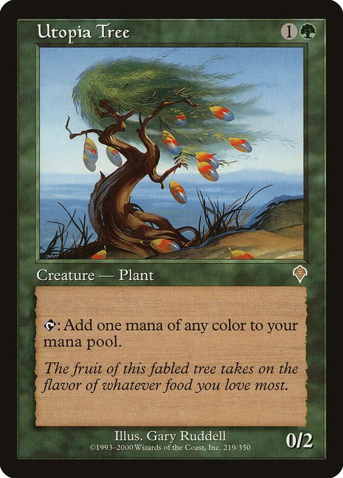 Utopia Tree (219) [Invasion]