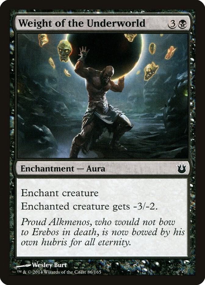 Weight of the Underworld (86) [Born of the Gods]