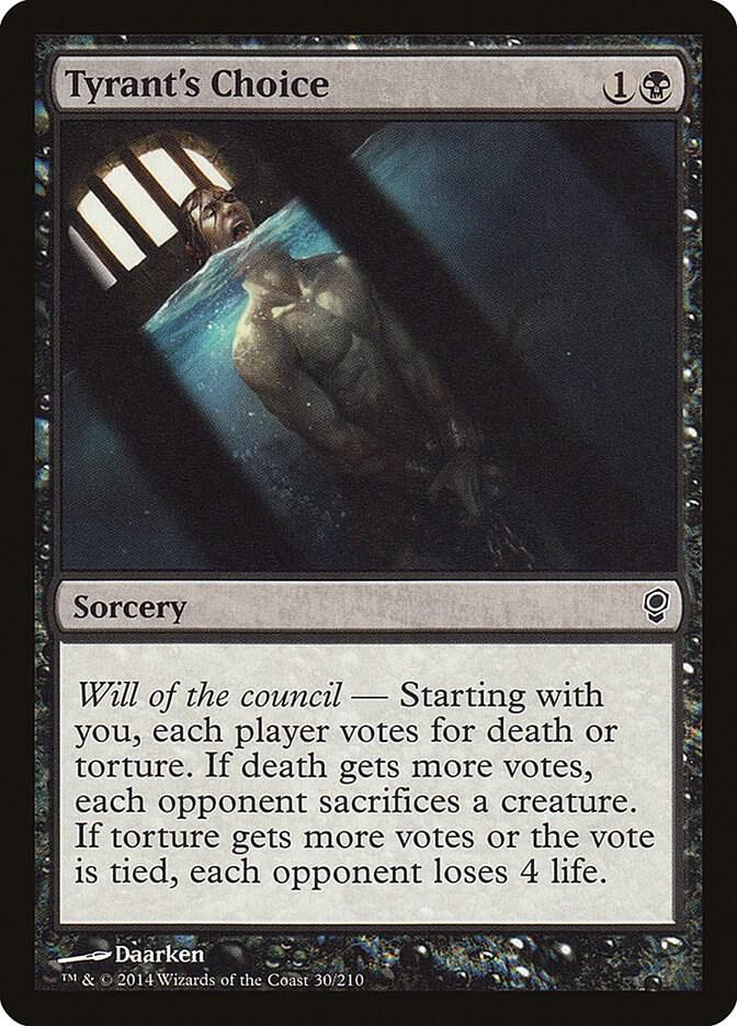 Tyrant's Choice (30) [Conspiracy]