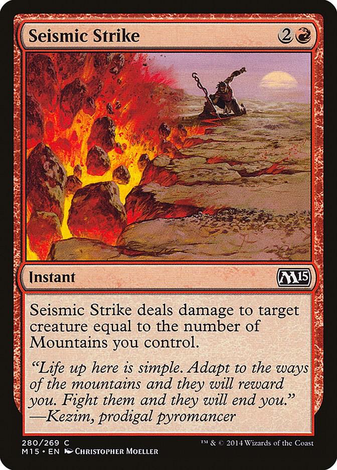 Seismic Strike (280) [Magic 2015]