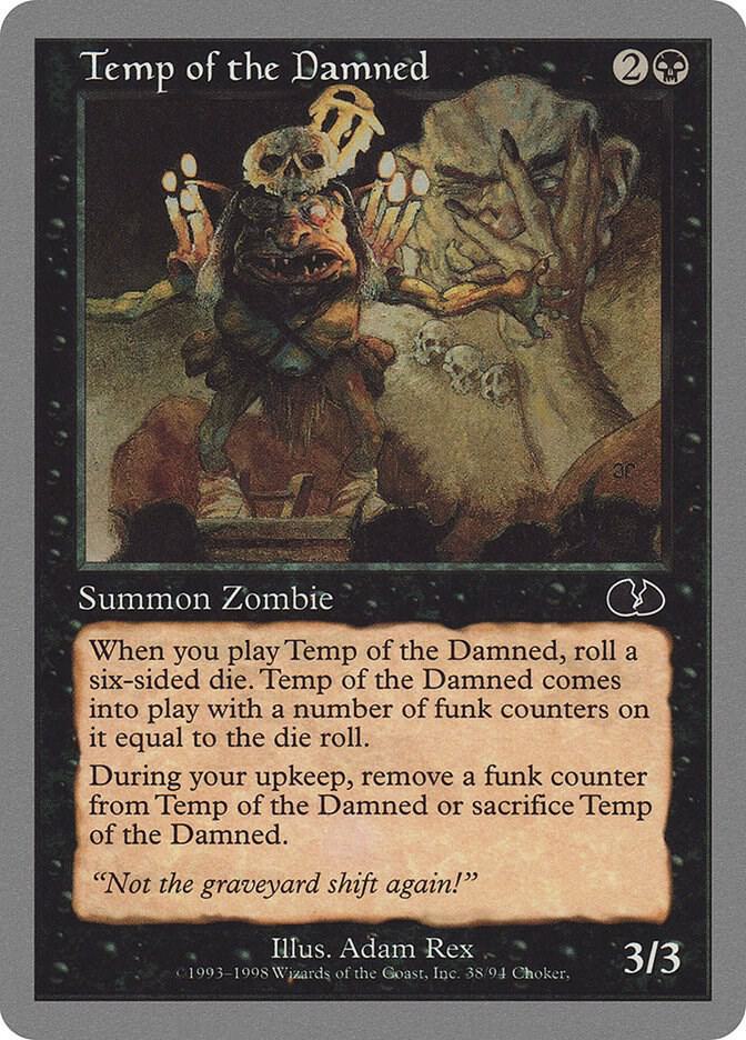 Temp of the Damned (38) [Unglued]
