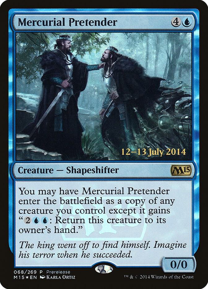 Mercurial Pretender (68) [Prerelease Cards]