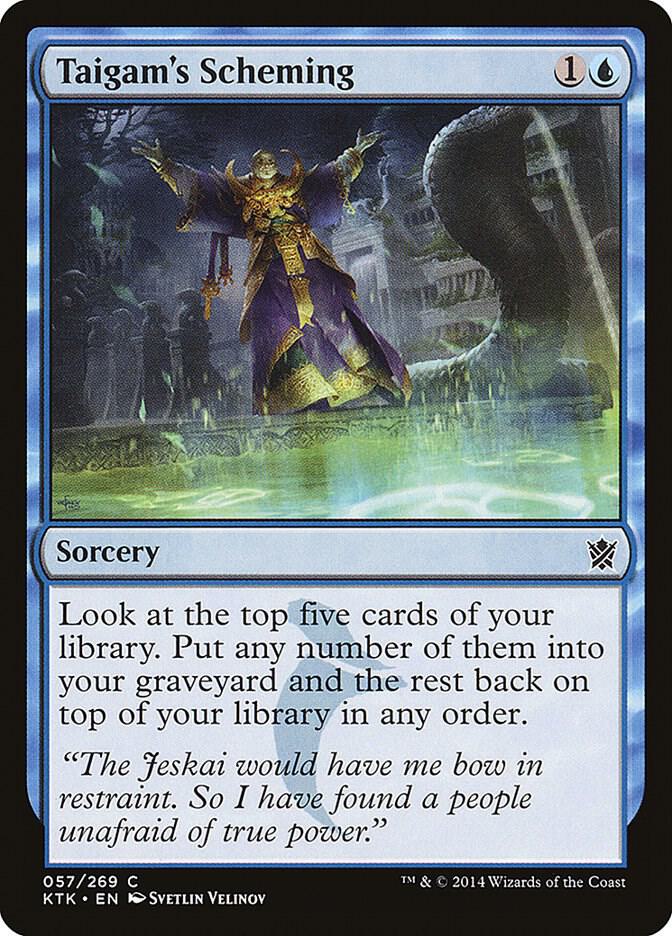 Taigam's Scheming (57) [Khans of Tarkir]