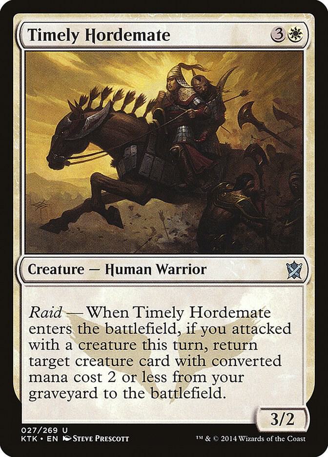 Timely Hordemate (27) [Khans of Tarkir]