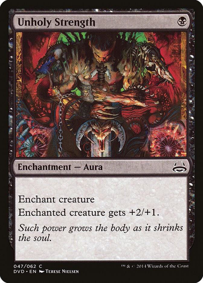 Unholy Strength (47) [Duel Decks: Anthology]