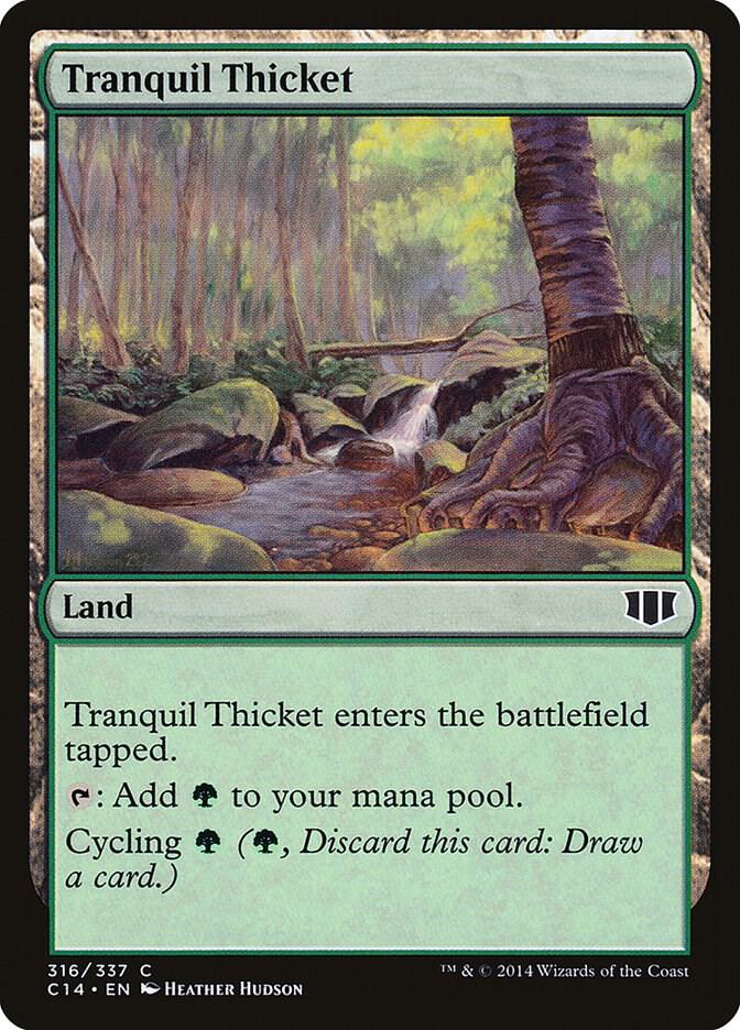 Tranquil Thicket (316) [Commander 2014]