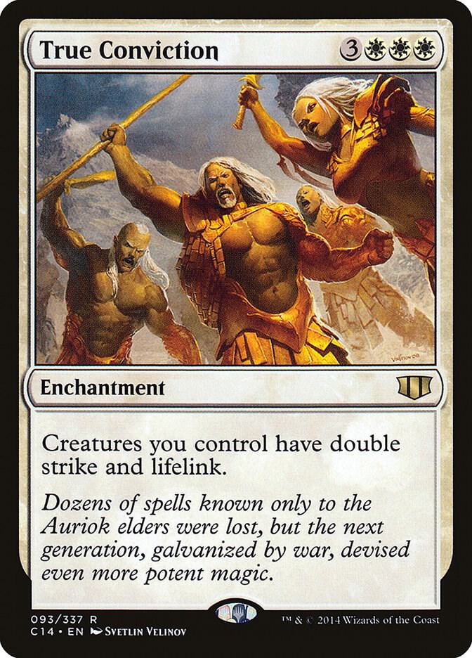 True Conviction (93) [Commander 2014]